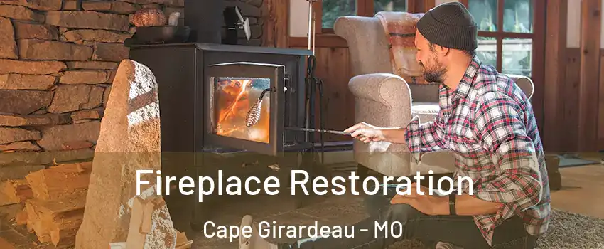  Fireplace Restoration Cape Girardeau - MO