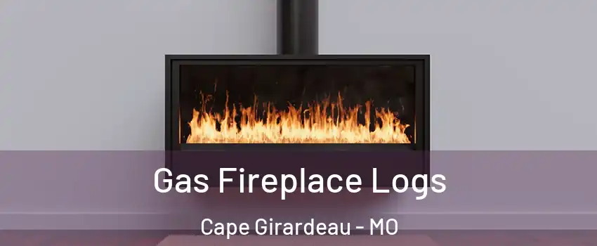  Gas Fireplace Logs Cape Girardeau - MO