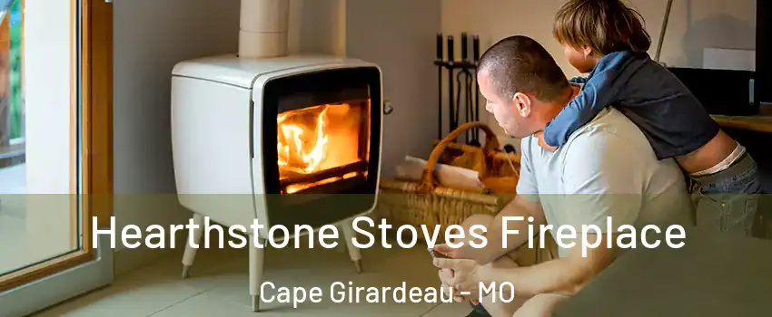  Hearthstone Stoves Fireplace Cape Girardeau - MO
