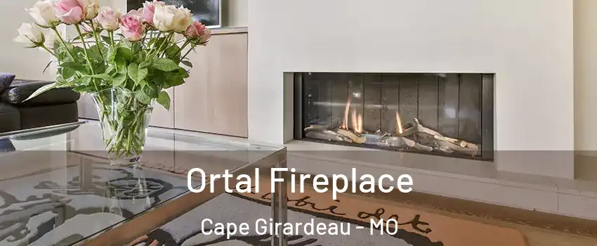 Ortal Fireplace Cape Girardeau - MO